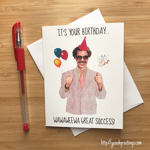 Funny Borat Birthday Card, Ali G Borat Internet Meme Card – YeaOhGreetings