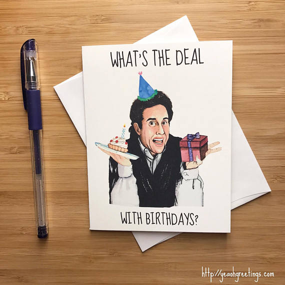 Jerry Seinfeld Birthday Greeting Card