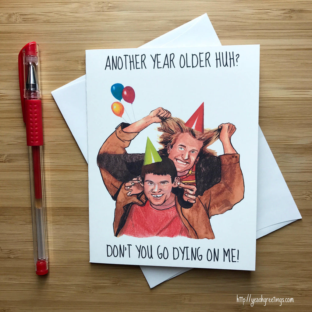 Dumb and Dumber Birthday Greeting Card