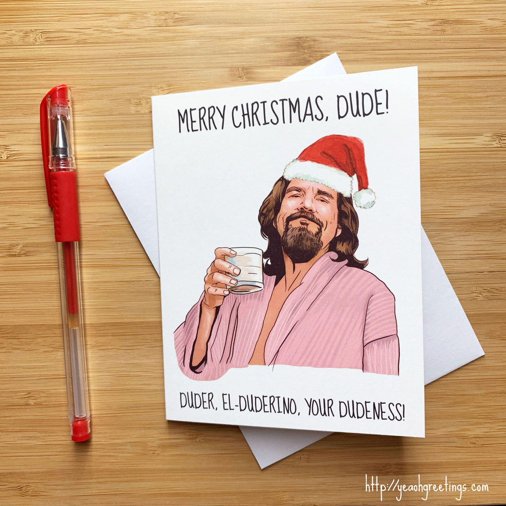 The Dude Christmas Card